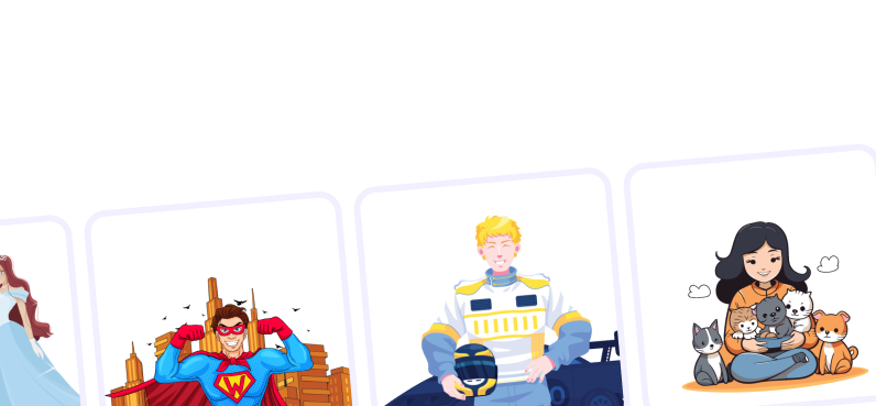 Characters to choose from: a princess, a superhero, a race car driver and a girl with cats